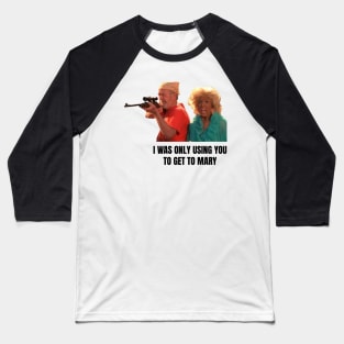 Magda from There's something about Mary Baseball T-Shirt